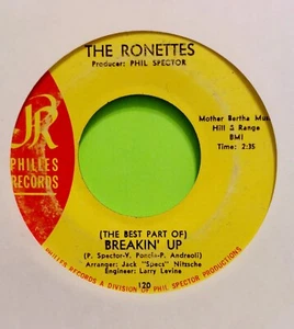 The Ronettes - The Best Part of Breakin' Up 45. -*1964* Phillies Records# 120 - Picture 1 of 2