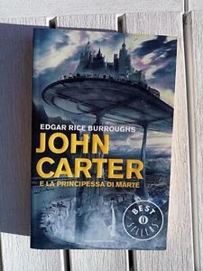 John Carter e la principessa di Marte E.R Burroughs 1a ed Oscar bestseller 2012 - Foto 1 di 15