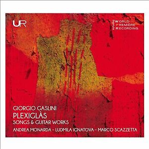 Giorgio Gaslini : Giorgio Gaslini: Plexiglàs: Songs & Guitar Works CD (2020)
