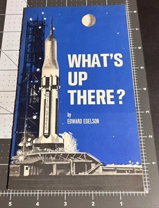 1968 What’s Up There? SPACE RACE Rocket Launch GENERAL MOTORS Brochure NASA - Picture 1 of 12