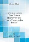 Nutrient Losses From Timber Harvesting in a Larch/