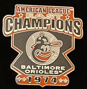 BALTIMORE ORIOLES 1974 AMERICAN LEAGUE EAST CHAMPIONS COMMEMORATIVE PIN - Picture 1 of 1