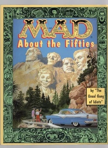 Mad Magazine compendium  -MAD About The Fifties TPB Collection from the 50s  NF - Picture 1 of 2