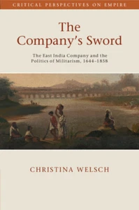 The Company's Sword Welsch Paperback Cambridge University Press 9781108987349 - Foto 1 di 1