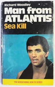MAN FROM ATLANTIS: SEA KILL. RICHARD WOODLEY. TV TIE-IN. GRANADA 1977. ACCEPT - Bild 1 von 6