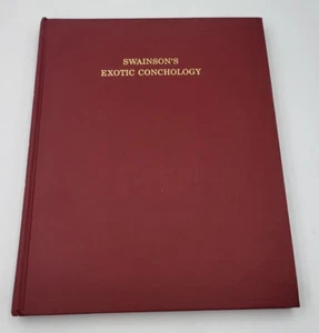 1968 Swainson's Exotic Conchology Reprint of 1854 Hardcover *Rare* - Good - Imagen 1 de 5