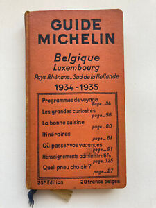 Guide Michelin  1934 Belgique Luxembourg   TBE