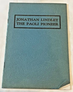 🍒 Jonathan Lindley The Paoli Pioneer Indiana Vintage 1947 Booklet 🍒 - Bild 1 von 4