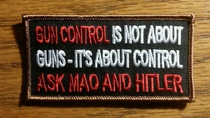 BIKER PATCH "GUN CONTROL IS NOT ABOUT GUNS" NEW NICE - Picture 1 of 1