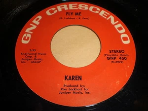 Karen - Fly Me / So Long 45 RPM Record - GNP Crescendo - Picture 1 of 1