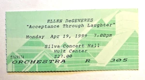 Ellen DeGeneres Concert Ticket Stub 4/19/1999 Eugene OR Acceptance thru Laughter - Picture 1 of 2