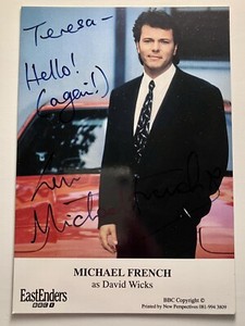 MICHAEL FRENCH as David Wicks - EASTENDERS Hand Signed Cast Fan Card