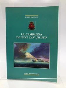 La campagna di nave San Giusto di Paolo Sandalli 2002 - Picture 1 of 2