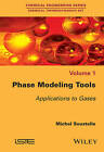 Phases Modeling Tools Application to Gazes Chemica