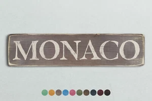 MONACO Holzschild im Vintage Stil. Shabby Chic Retro Wohngeschenk - Bild 1 von 2