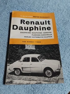 Renault Dauphine Gordini Floride Caravelle Olyslager Owners Workshop Manual VGC - Picture 1 of 16