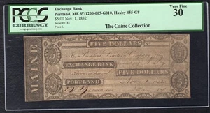 1832 $5 EXCHANGE BANK PORTLAND, MAINE OBSOLETE NOTE PCGS VERY FINE-30 - Picture 1 of 2