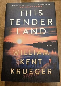 This Tender Land: A Novel William Kent Krueger Signed Inscribed EUC Free Ship - Picture 1 of 7