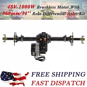 Assale Posteriore 34" + Motore Differenziale Elettrico 48V 1000W per Carrello Go Kart ATV Quad - Foto 1 di 20