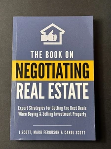 The Book on Negotiating Real Estate: Expert Strategies for Getting the Be - GOOD - Bild 1 von 2