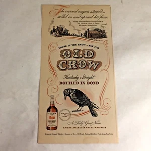 1940`s ADVERTISEMENT OLD CROW  KENTUCKY STRAIGHT WHISKEY  BOURBON OR RYE - Picture 1 of 6