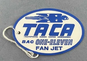 TACA BAC1-11 VINTAGE ORIGINAL AIRLINE LUGGAGE LABEL TAG BAGGAGE BAG - Picture 1 of 2