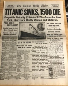 Titanic Sinks, 1500 Die The Boston Daily Globe 1912 Reprint Repo Newspaper - Picture 1 of 4