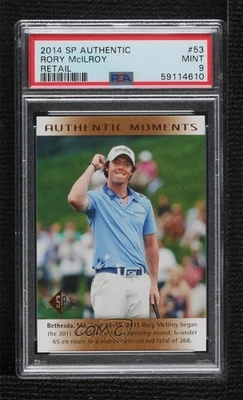 2014 SP Authentic Authentic Moments Retail Rory McIlroy #53 PSA 9 MINT - Image 1 of 2