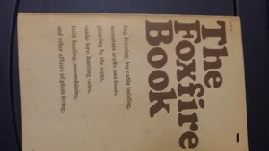 Foxfire Buch Wigginton Eliot Bücher 1972 Vintage Anchor Homesteading Survival Pb - Bild 1 von 1