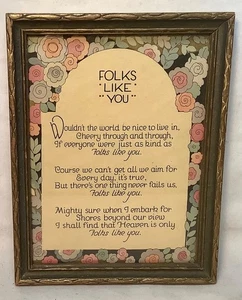 Vintage Framed Motto Print "Folks Like You" - Picture 1 of 2