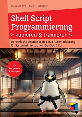 Buch: Shell Script Programmierung, 1. A. 2025  +++ Neu & Direkt vom Verlag +++ - Bild 1 von 2