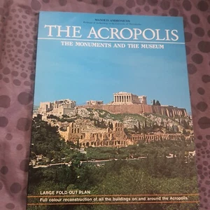 The Acropolis The Monuments and the Museum 1986 Athens Archelogical Greece - Bild 1 von 5