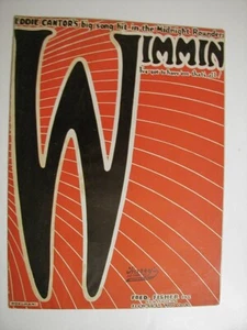WIMMIN I've Got To Have 'Em That's All Sheet Music EDDIE CANTOR 1921 women - Picture 1 of 2