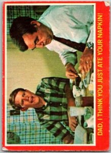 1976 O-Pee-Chee Happy Days #11 Dad, I thinnk you just ate your napkin V35719