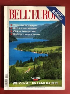 Bell'Europa - Scoperta del continente - Austria Weissensee - N.111 - 2002 - Imagen 1 de 2