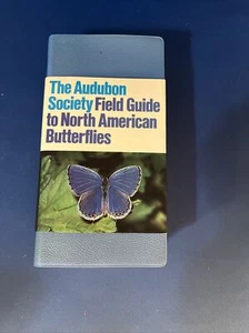 Audubon Field Guide to NORTH AMERICAN BUTTERFLIES 2nd Printing 1985 - Picture 1 of 8
