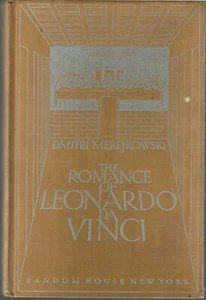 THE ROMANCE OF LEONARDO DA VINCI by Dmitri Merejkowski. 1931 Vintage HC. GOOD/FS - Picture 1 of 3