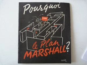 E4 PLAQUETTE PUBLICITAIRE POURQUOI LE PLAN MARSHALL ILLUSTRE PAR WOOP PROPAGANDE - Picture 1 of 6