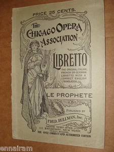 Libreto Le Prophete Meyerbeer Chicago Opera Assoc 1910 italiano inglés - Imagen 1 de 2