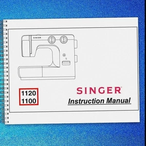 SINGER 1120 1100 Sewing Machine User Manual Instruction Book, ROBUST BINDING - Picture 1 of 5