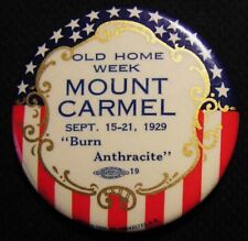1929 LARGE 2" MOUNT CARMEL PA OLD HOME WEEK "BURN ANTHRACITE" PIN - COAL MINING