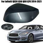 Door Side Mirror Cover Cap Left Driver For 2014-2021 Infiniti QX30 Q50 Q60 Q70