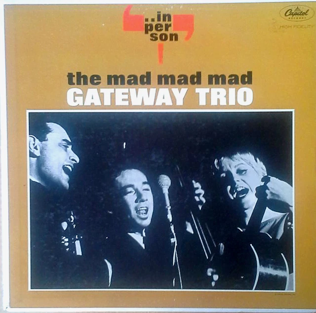 GATEWAY TRIO - THE MAD MAD MAD GATEWAY TRIO - CAPITOL LP Foto 1 de 1