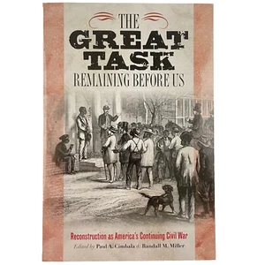 The Great Task Remaining Before Us : Reconstruction Continuing Civil War TPB - Imagen 1 de 6