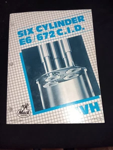 Mack Truck Motor E6 672 CID 4VH Überholung Werkstatt Service Handbuch Ratgeber Buch - Bild 1 von 7