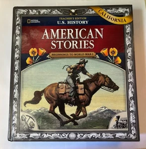 National Geographic US History American Stories California Teacher's Edition HC - Picture 1 of 6