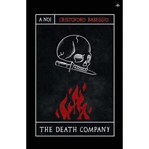 The Death Company - Taschenbuch NEU Baseggio, Crist 01/10/2022