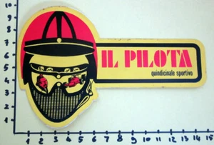 IL PILOTA QUINDICINALE SPORTIVO AUFKLEBER STICKER VINTAGE NEU ORIGINAL  - Bild 1 von 1