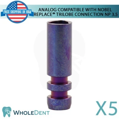 WHOLEDENT 5X Analog Compatible With Nobel Replace Select™ Trilobe Connection NP 3.5