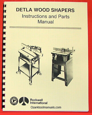 ROCKWELL Delta Homecraft Wood Shapers Owners Operating & Parts Manual 0611 • 17.50$